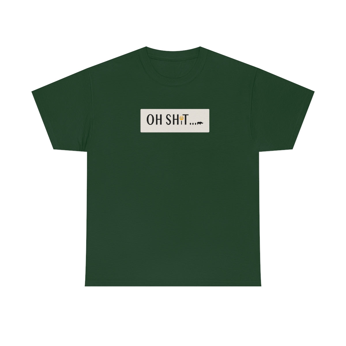 oh shit shirt
