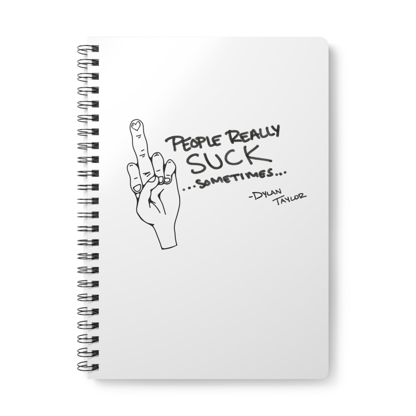 "People Really Suck... Sometimes"  Journal